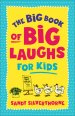 Big Book of Big Laughs for Kids