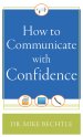 How to Communicate with Confidence