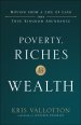 Poverty, Riches and Wealth