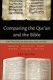 Comparing the Qur'an and the Bible