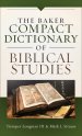 The Baker Compact Dictionary Of Biblical Studies