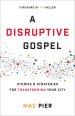 A Disruptive Gospel