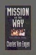 Mission on the Way: Issues in Mission Theology