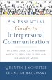 An Essential Guide to Interpersonal Communication