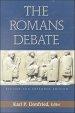 The Romans Debate