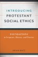 Introducing Protestant Social Ethics