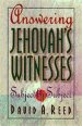 Answering Jehovah's Witnesses: Subject by Subject