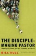 The Disciple Making Pastor