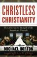 Christless Christianity