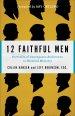 12 Faithful Men