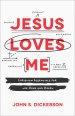 Jesus Loves Me: Christian Essentials for the Head and the Heart