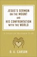 Jesus's Sermon on the Mount and His Confrontation with the World