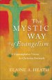 The Mystic Way of Evangelism