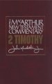 2 Timothy : MacArthur New Testament Commentary