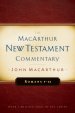 Romans, 9 - 16 : MacArthur New Testament Commentary