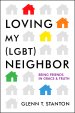 Loving My (LGBT) Neighbor