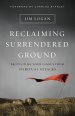 Reclaiming Surrendered Ground