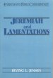 Jeremiah & Lamentations : Everyman's Bible Commentary