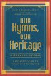 Our Hymns, Our Heritage