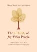 The 4 Habits of Joy-Filled People