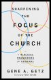 Sharpening the Focus of the Church