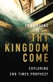 Thy Kingdom Come