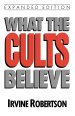 What The Cults Believe