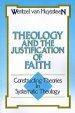 Theology and the Justification of Faith: Constructing Theories in Systematic Theology