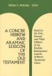 Concise Hebrew and Aramaic Lexicon of the Old Testament