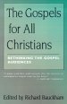 The Gospels for All Christians