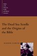 The Dead Sea Scrolls and the Origins of the Bible