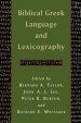 Biblical Greek Language and Lexicography: Essays in Honor of Frederick W. Danker