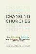 Changing Churches