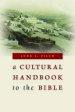 Cultural Handbook to the Bible