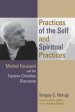 Practices of the Self and Spiritual Practices