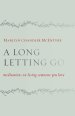 Long Letting Go, A