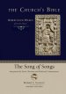 The Song of Songs: Interpreted by Early Christian and Medieval Commentators