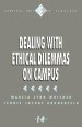 Dealing with Ethical Dilemmas on Campus