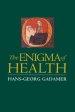 Enigma of Health