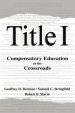 Title I: Compensatory Education at the Crossroads