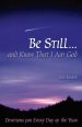 Be Still And Know That I Am God