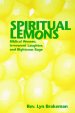 Spiritual Lemons: Biblical Women, Irreverent Laughter, and Righteous Rage