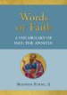 Words of Faith: A Vocabulary of Paul the Apostle