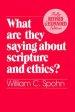 What are They Saying About Scripture and Ethics?