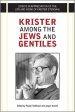 Krister among the Jews and Gentiles