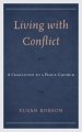 Living with Conflict