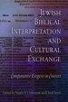 Jewish Biblical Interpretation and Cultural Exchange