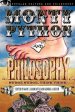 Monty Python and Philosophy: Nudge Nudge, Think Think!