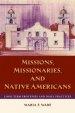 Missions, Missionaries, and Native Americans