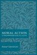 Moral Action: A Phenomenological Study